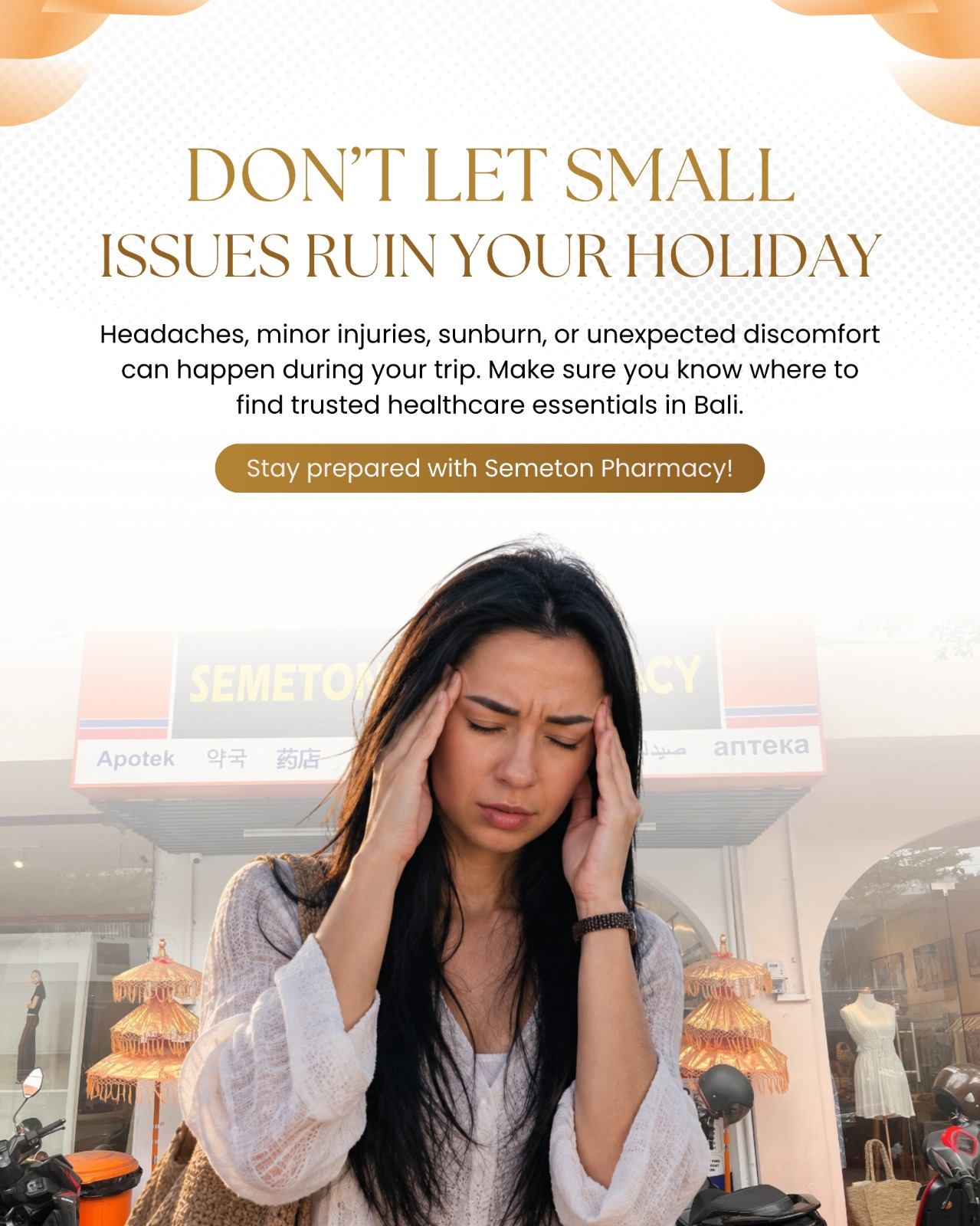 Don't let small issues ruin your holiday